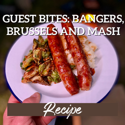 Bangers, brussels and mashed potato